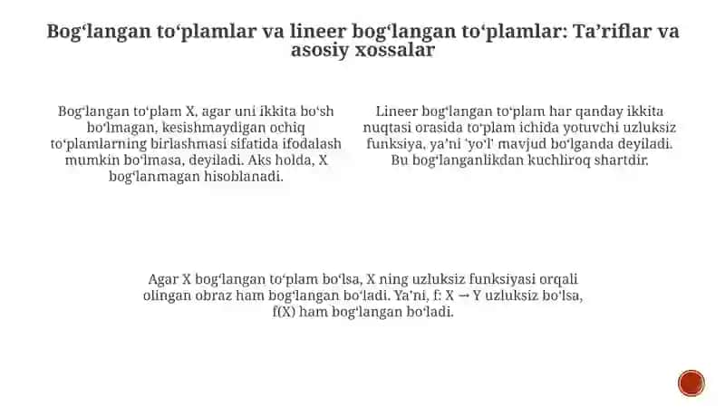 Bogʻlangan va Lineer Bogʻlangan Toʻplamlar: Asosiy Tushunchalar va Xossalari 2