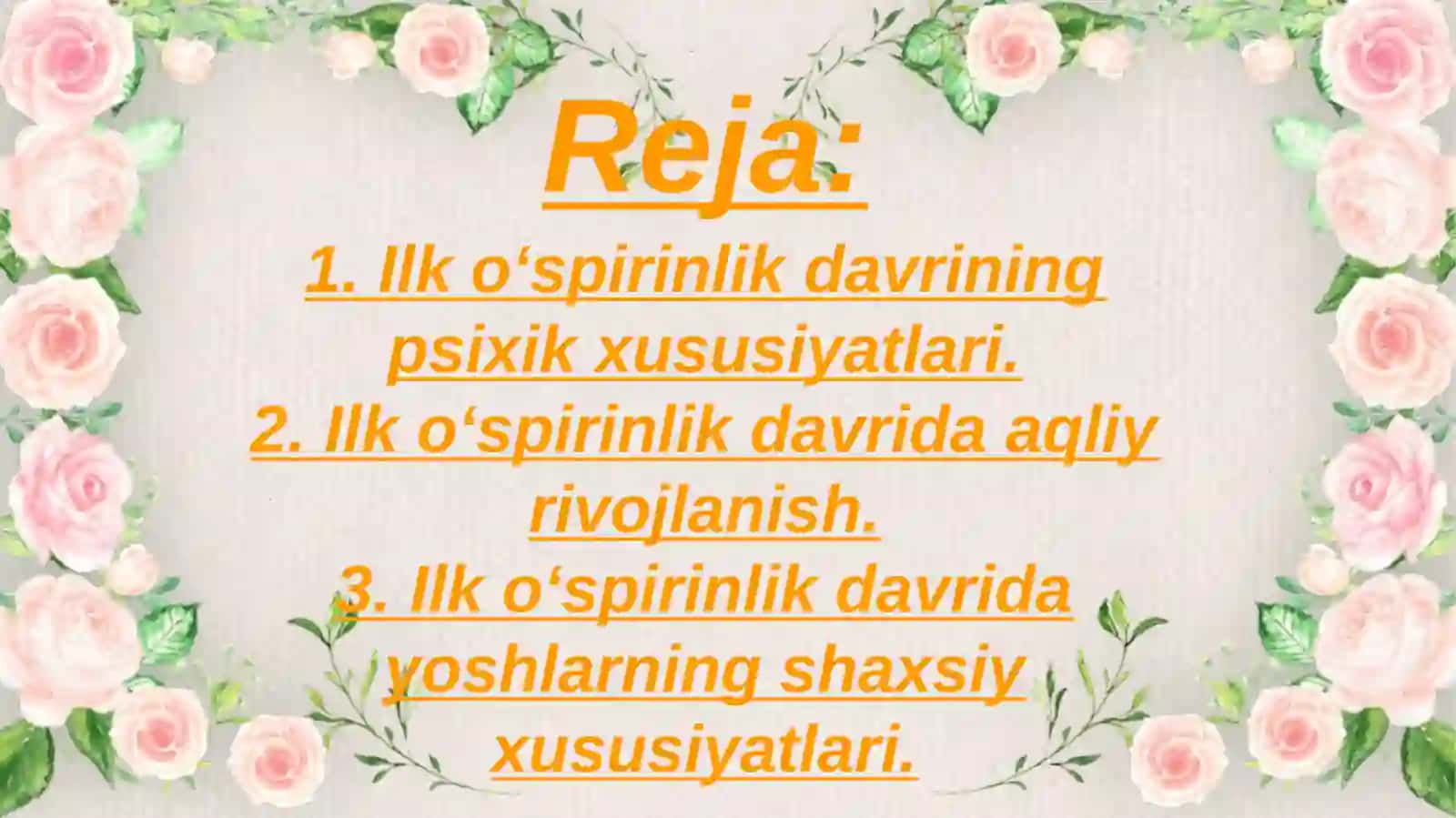 Ilk o'spirinlik va yoshlik davrida psixik rivojlanish xususiyatlari 2