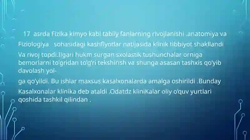 17 asrdagi tabiiy fanlardagi tubBurilish va uning tibbiyotdagi o’rni 2