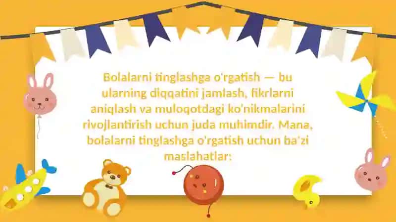 Bolalarni tinglashga o'rgatish 2