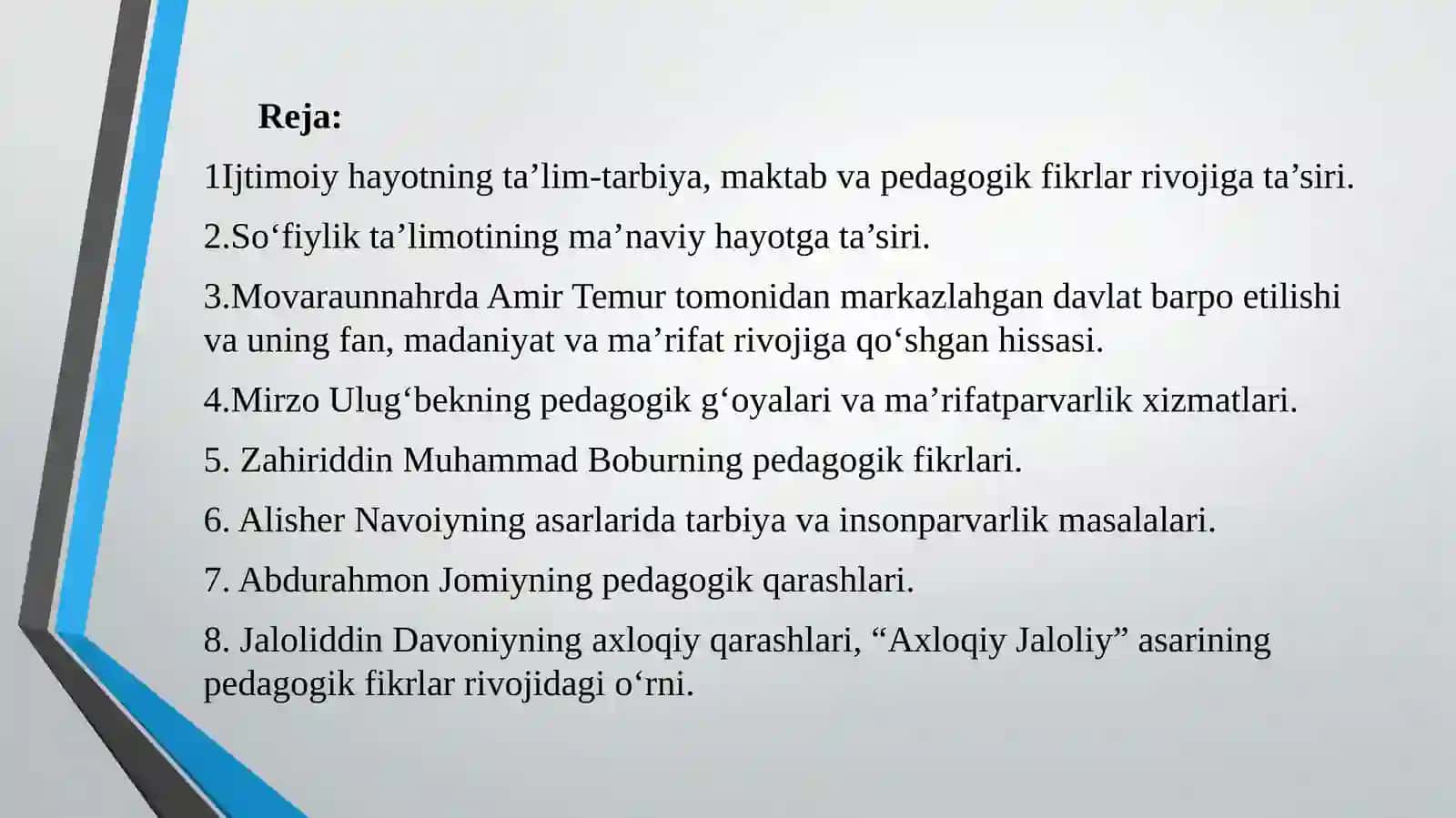 XIV asrning ikkinchi yarmi va XVI asrda Movaraunnahrda tarbiya, maktab va pedagogik fikrlar rivoji 2