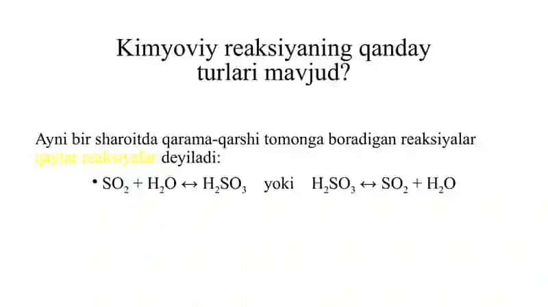 Kimyoviy reaksiyalar turlari 2