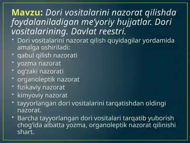 Dorivositalarininazoratqilishdafoydalaniladiganme’yoriyhujjatlar.Dorivositalarining.Davlatreestri 2