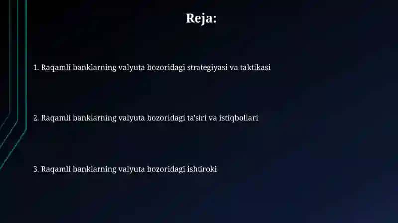 Raqamli banklarning Foreks bozoridagi ishtiroki 2