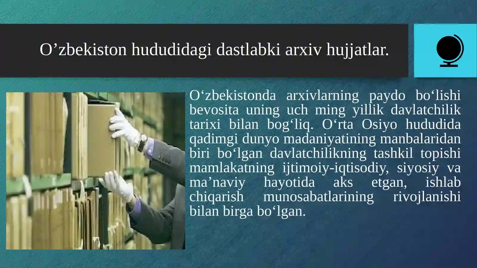 O‘zbekiston hududida dastlabki arxivlarning tashkil etilishi 2