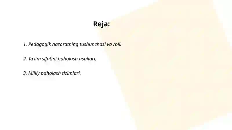 Pedagogik nazorat, ta'lim sifatini baholash 2
