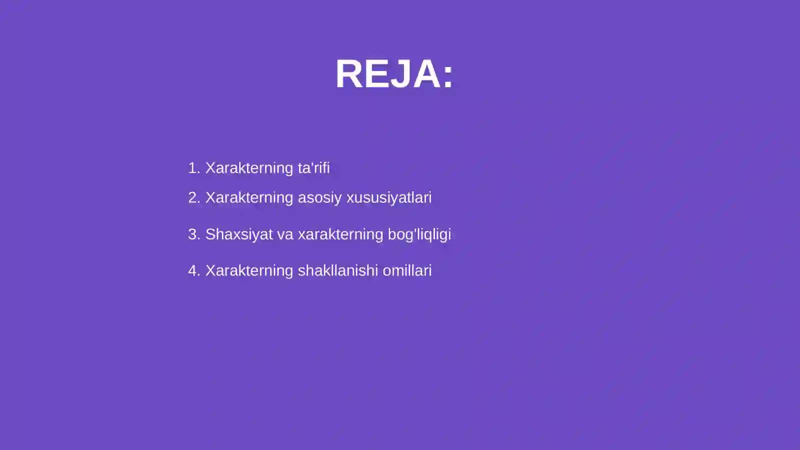 Xarakterning oʻziga xos xususiyatlari 2