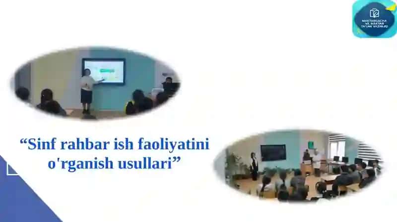 Sinf rahbar ish faoliyatini o'rganish usullari 2