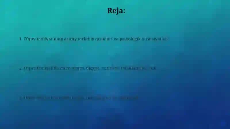 Talabada o'qish faoliyati, uning komponentlari va psixologik xususiyatlari 2