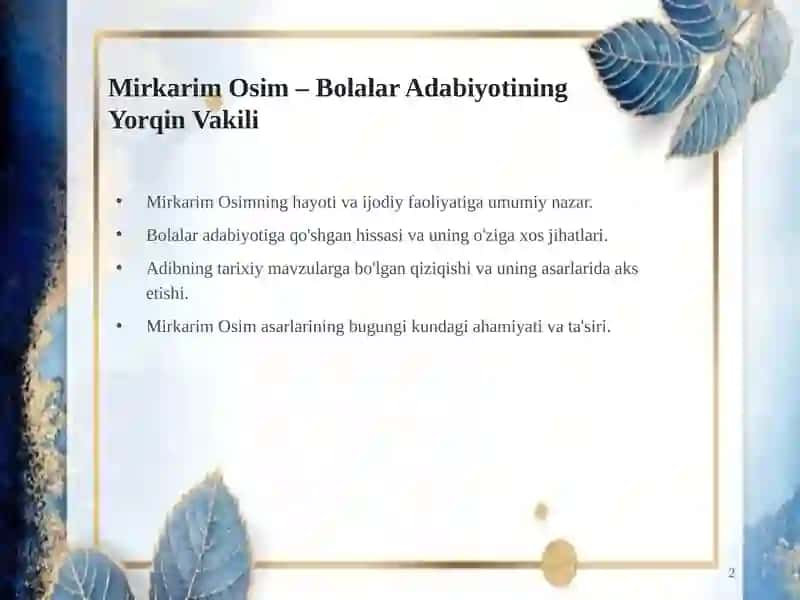 Mirkarim Osim: Bolalarning Tarixnavis Adibi 2