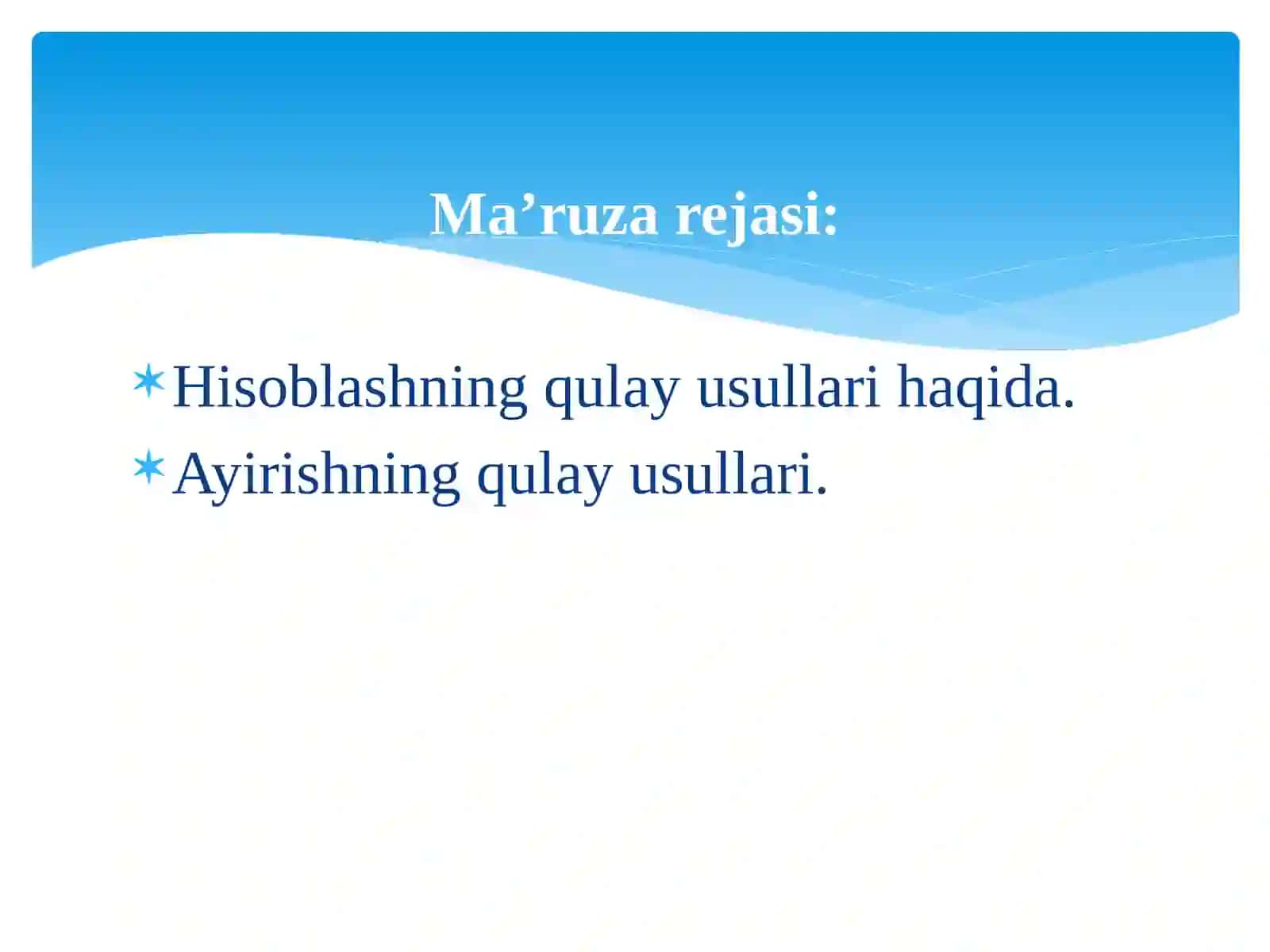 Arifmetika asoslarini o'qitish usullari 2