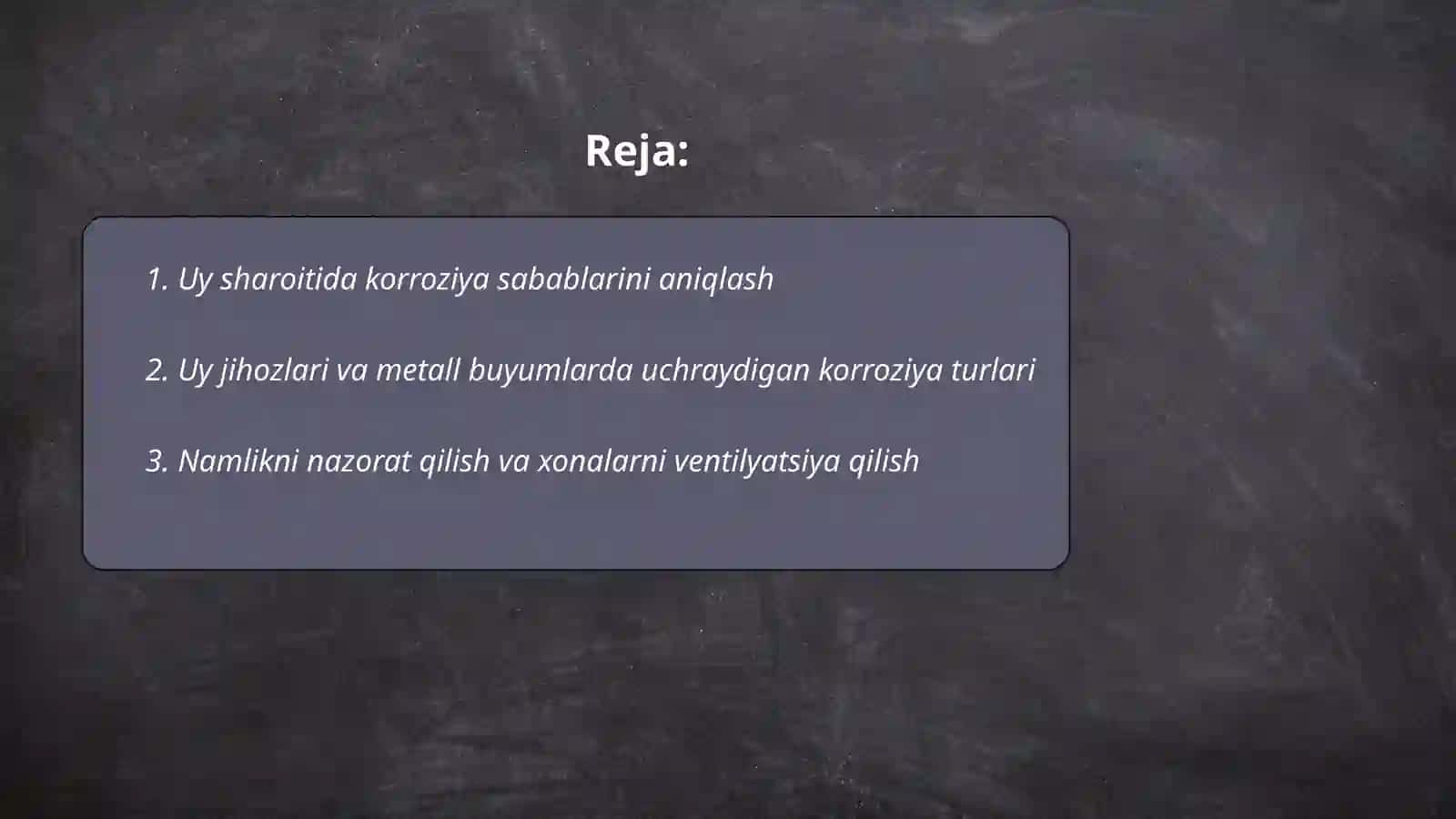 Uyda korroziyani kamaytirish yoʻllari 2