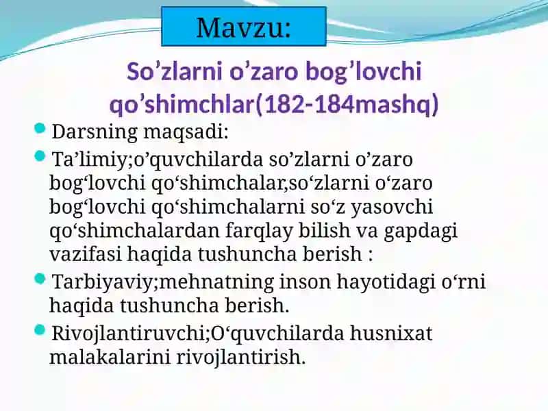 So’zlarni o’zaro bog’lovchi qo’shimchalar 2
