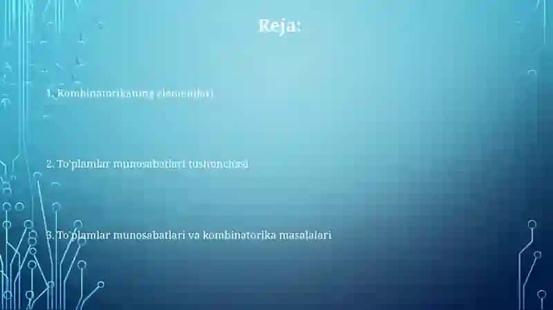 Moslik to'plamlar munosabati va kominatoriya elementlari tushunchasi 2