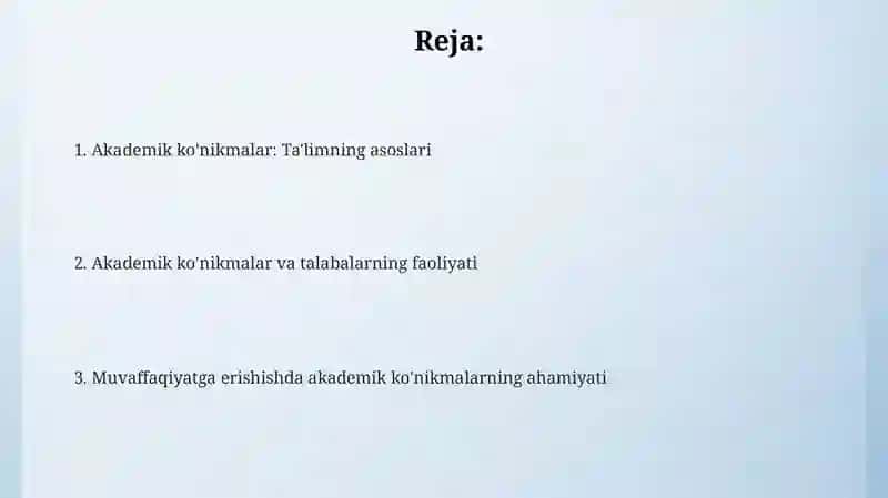 Akademik ko'nikmalarning talabalar faoliyatidagi ahamiyati va dolzarbligi 2