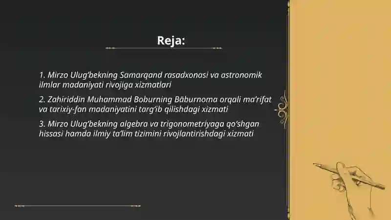 Mirzo Ulugʻbek va Zahiriddin Muhammad Boburning fan madaniyati va maʼrifat taraqqiyotidagi xizmatlari 2