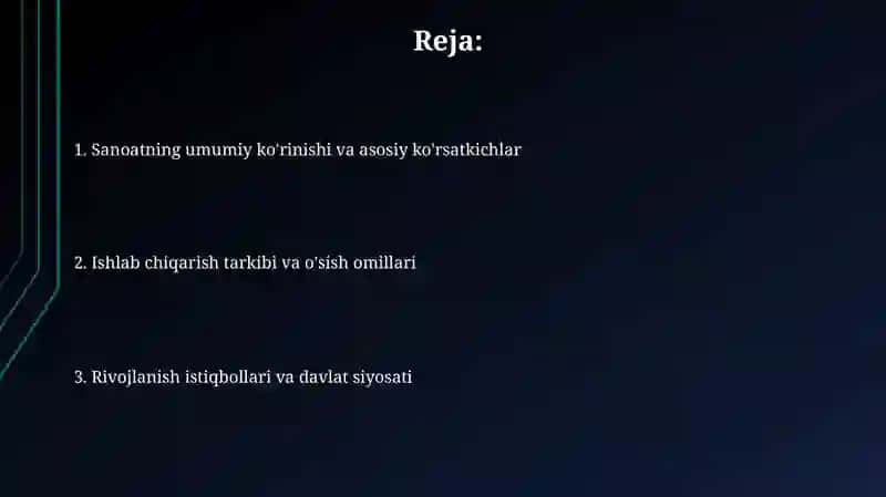 Sanoatning umumiy ko'rinishi va asosiy ko'rsatkichlar 2