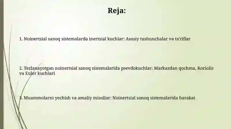 Ilgarilanma harakat qilayotgan noinertsial tizimdagi inertsiya kuchlari 2