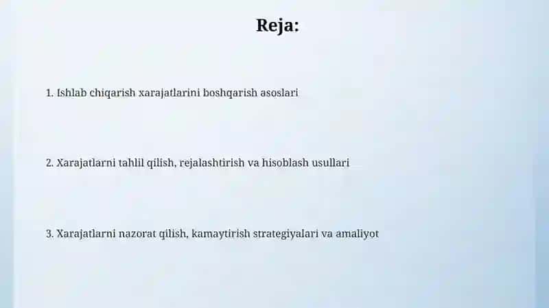 Ishlab chiqarish xarajatlarini boshqarish 2