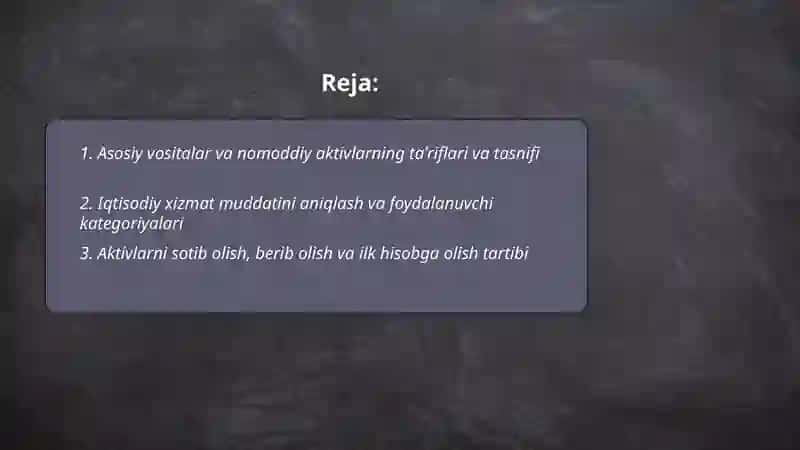 Asosiy vositalar va nomoddiy aktivlar hisobi 2