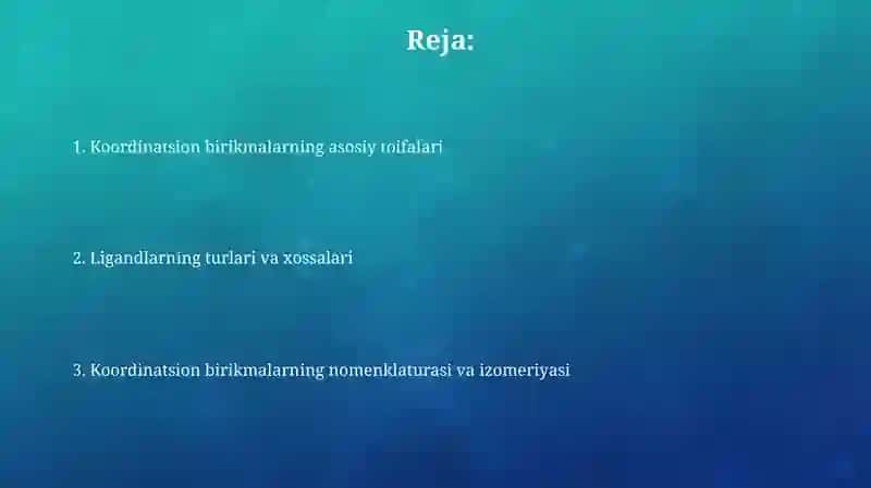 Koordinatsion birikmalar 2