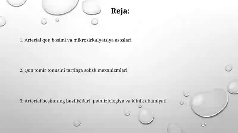 Arterial qon bosimi. Mikrosirkulyasiya tizimi. Qon tomirlar tonusini boshqarilishi 2