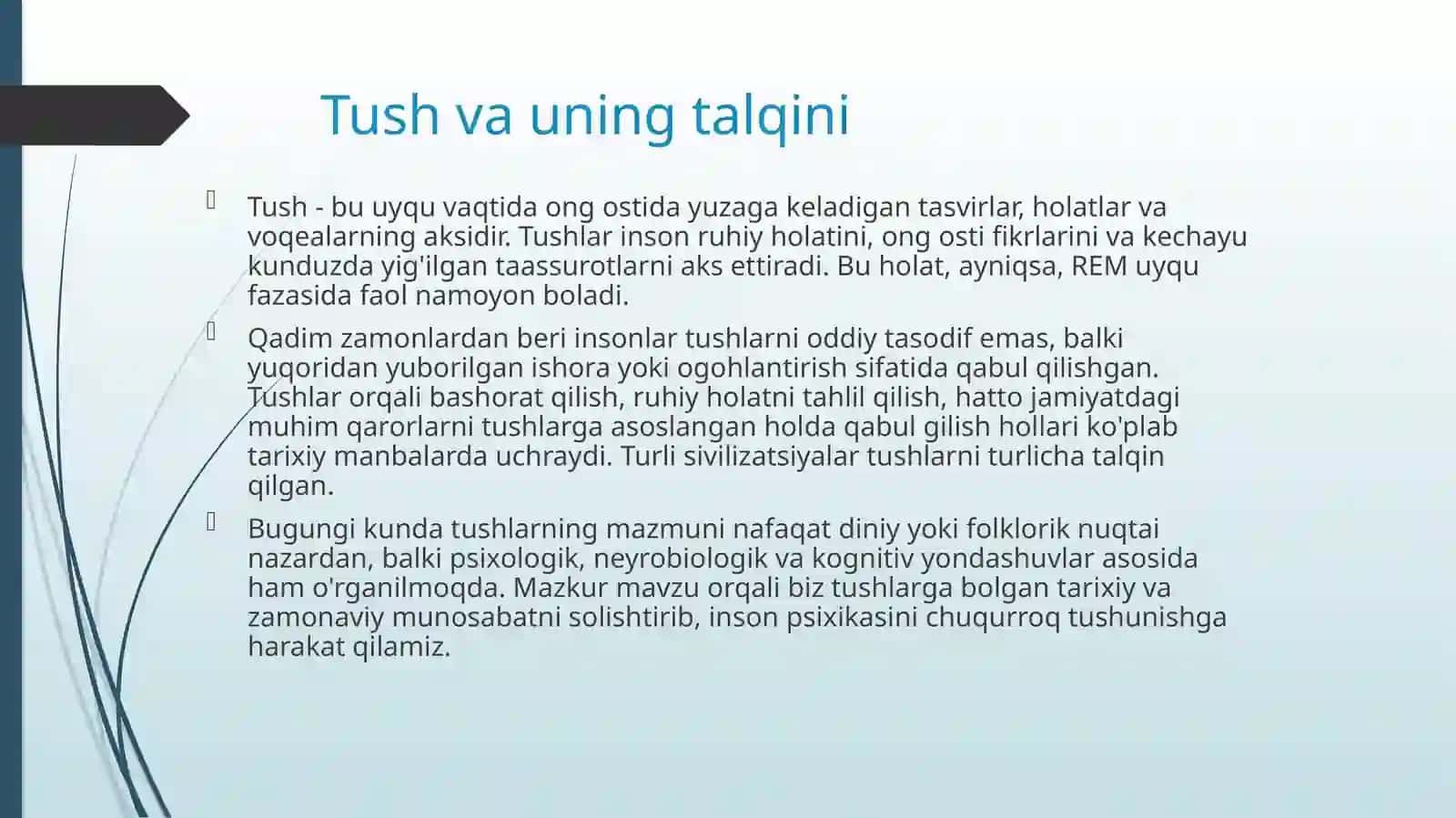 Tush tabirini aytishda tarixiy va zamonaviy yondashuvlar. 2