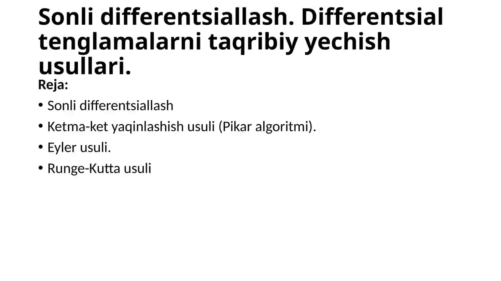 Sonlidifferentsiallash.Differentsialtenglamalarnitaqribiyyechishusullari 2