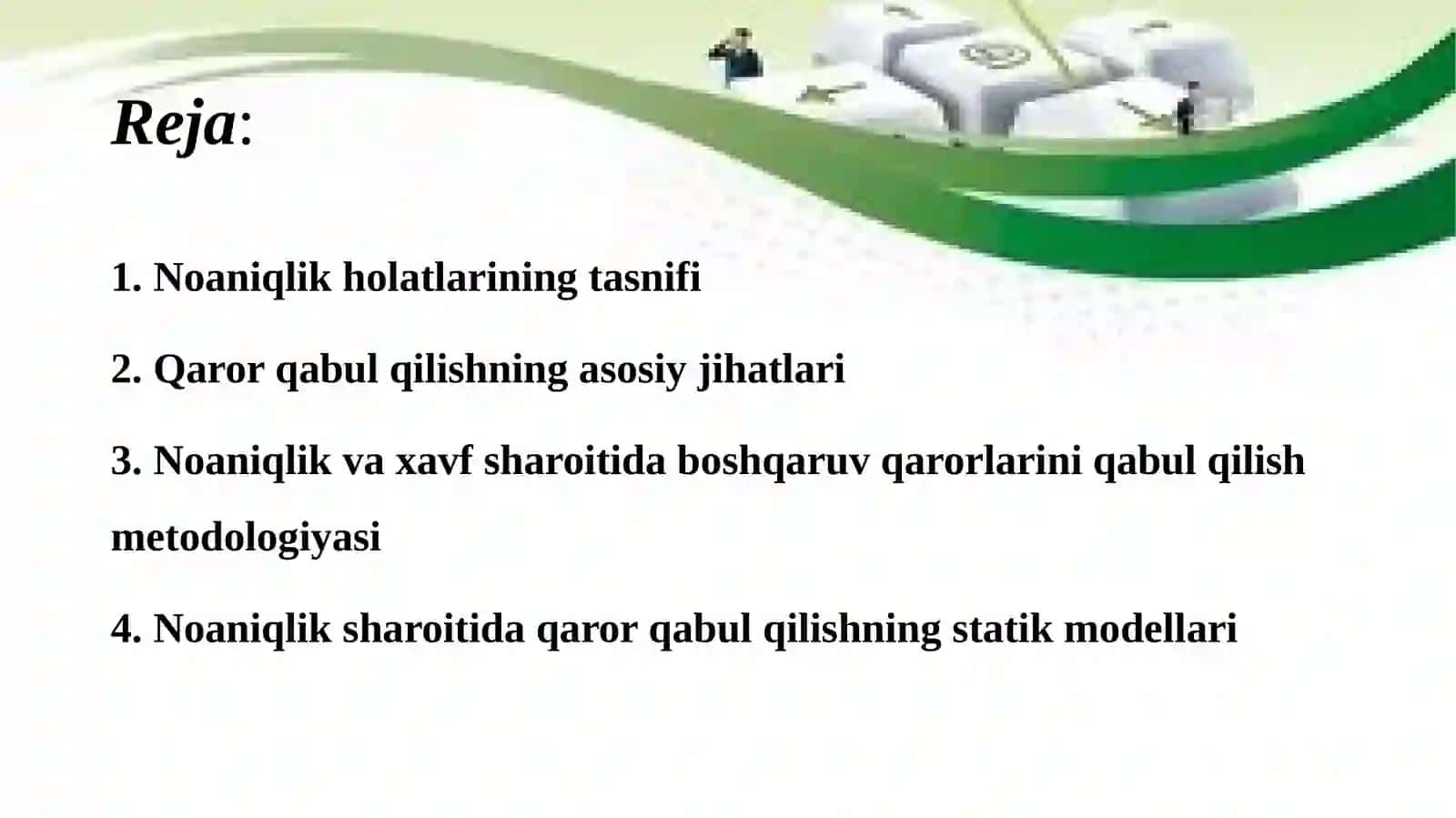 NOANIQLIK SHAROITIDA QAROR QABUL QILISH MODELLARI 2