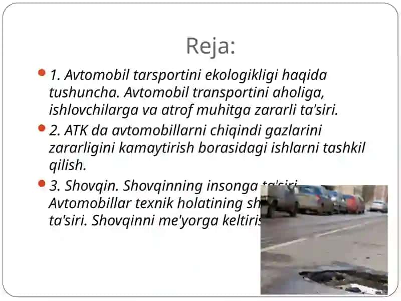 Avtomobiltransportiniatrofmuhitga,aholigavaishlovchilargame'yoriyta'minlash 2