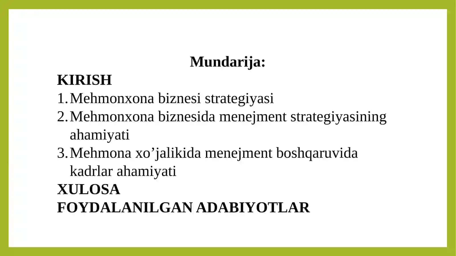 Mehmonxona biznesi strategiyasini shakllantirish va amalga oshirishda top menejment qanday rol o'ynashini o'rganish 2