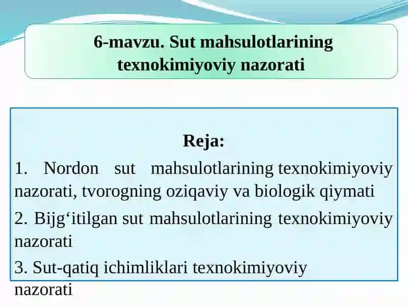 CHORVACHILIK MAHSULOTLARINING TEXNOKIMYOVIY NAZORATI 2