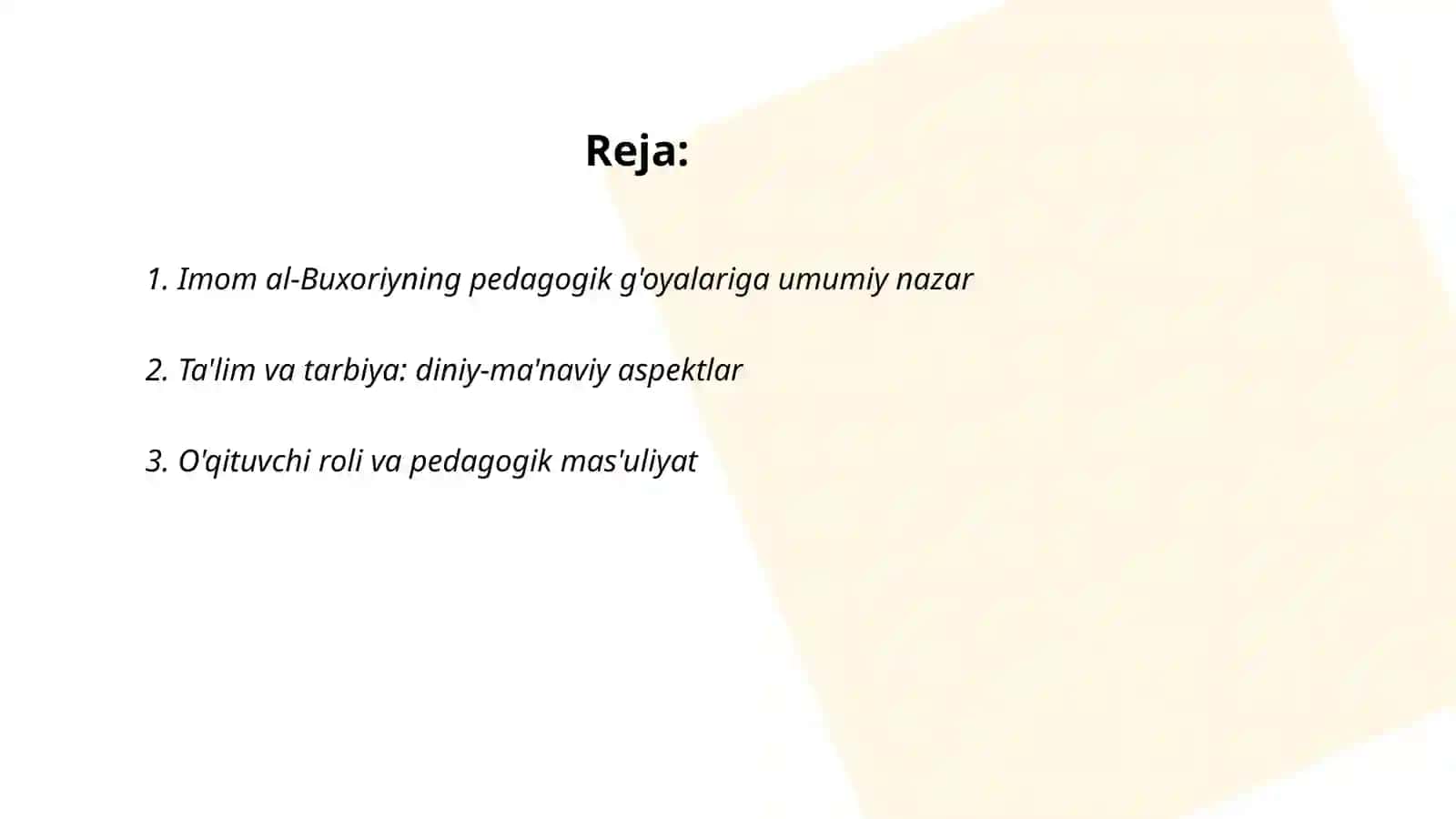Imom Al-Buxoriyning pedagogik g'oyalari 2