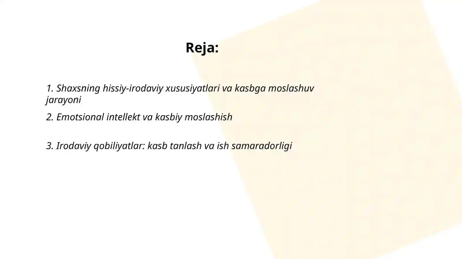 Shaxsning xissiy-irodaviy sohasi va kasbga moslashish 2