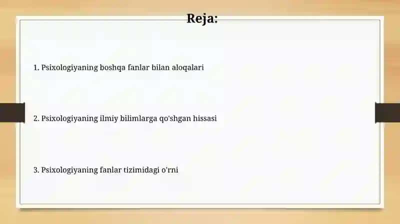 Psixologiyaning fanlar tizimida tutgan o'rni 2