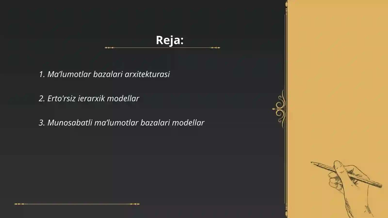Ma'lumotlar bazalari va ularni qayta ishlab chiqish modellari 2