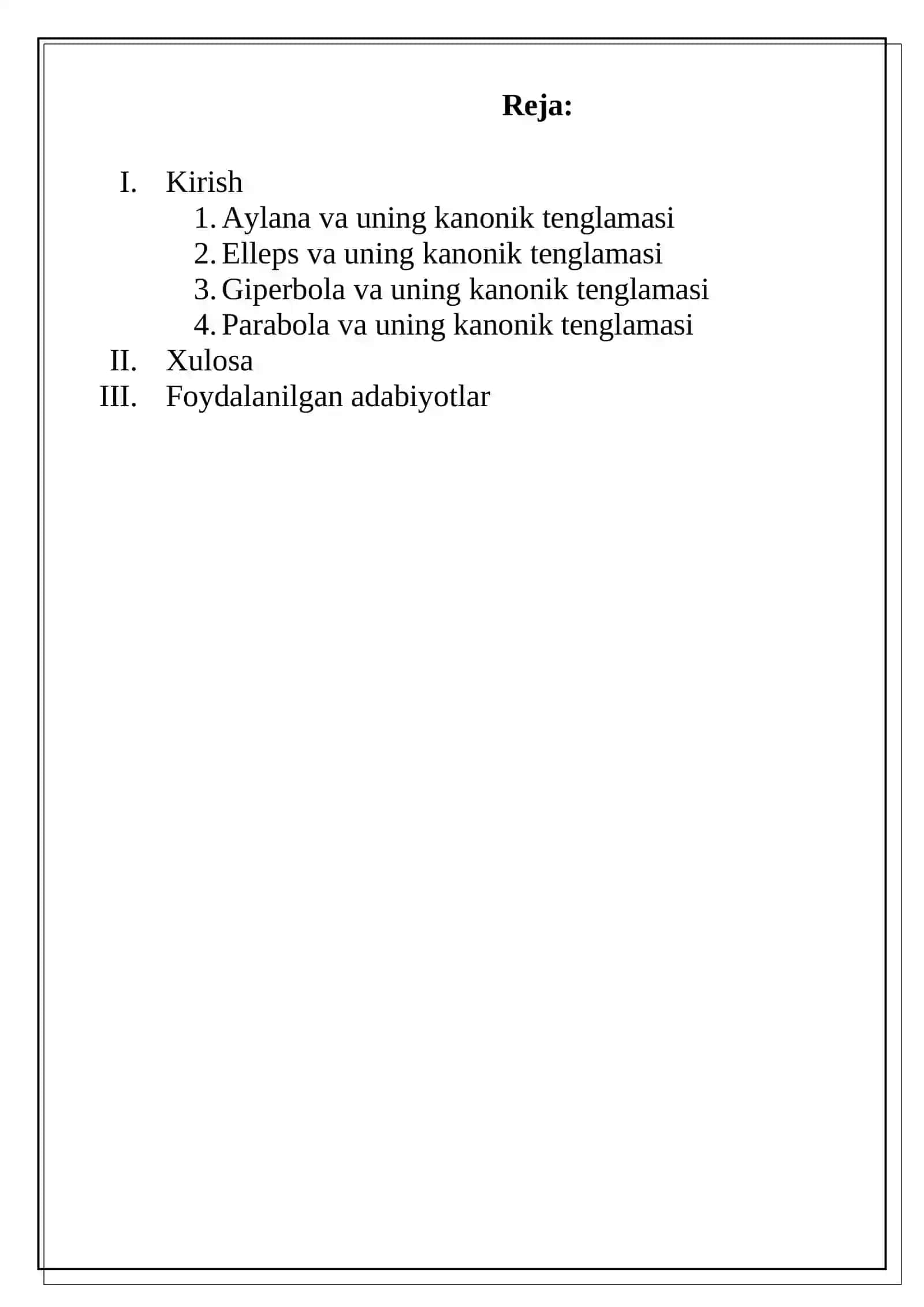 Ikkinchi tartibli egri chiziqning kanonik tenglamasi. Aylana, ellipsis, giperbola, parabola 2