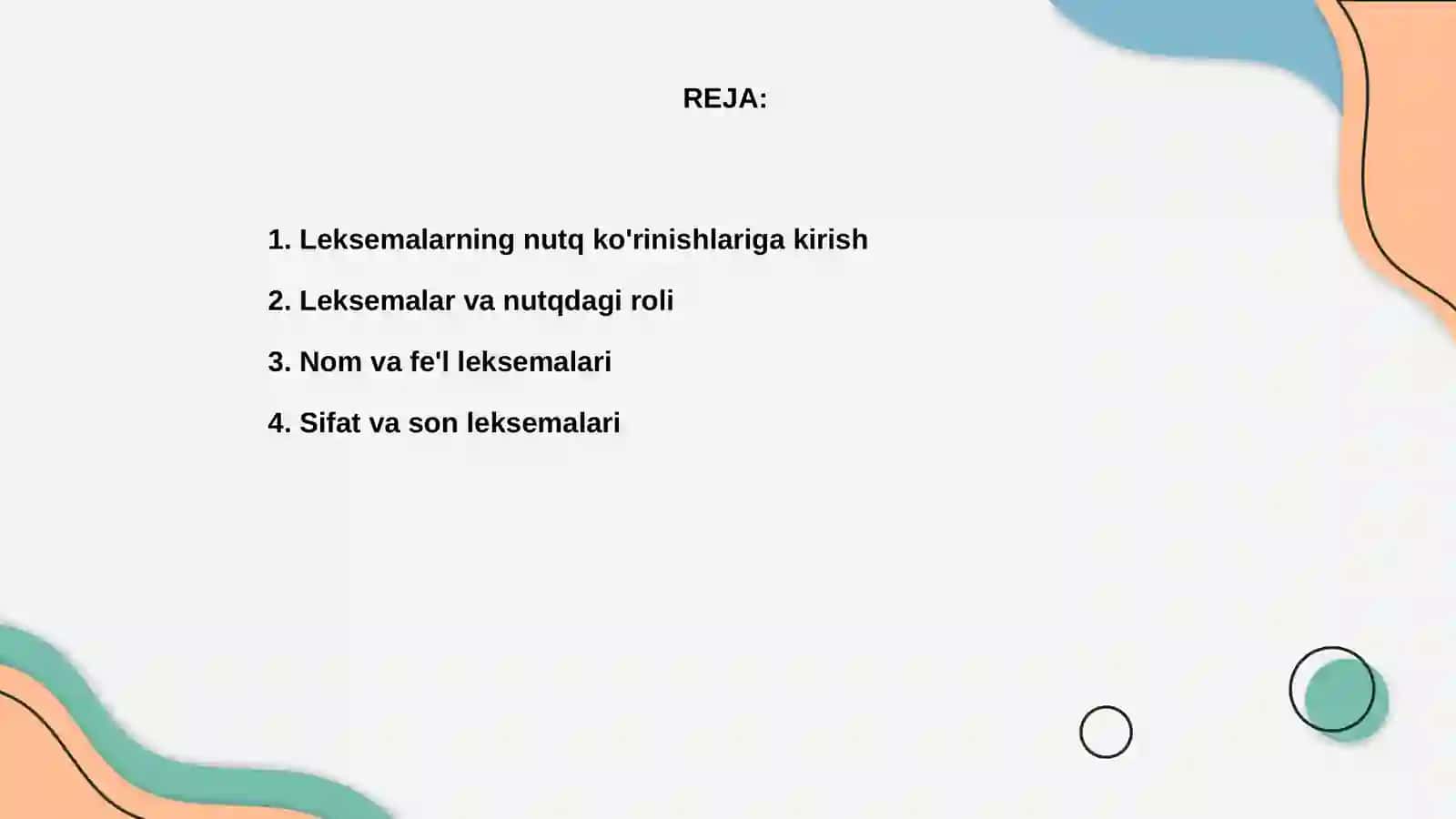 Leksemalarning nutq ko'rinishlariga xoslanishi 2