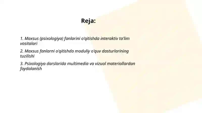 Maxsus (psixologiya) fanlarini o‘qitish jarayonida qo'llaniladigan ta`lim vositalari 2