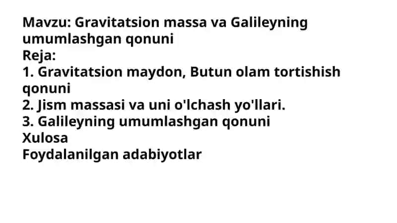 Gravitatsion massava Galileyning umumlashgan qonuni 2