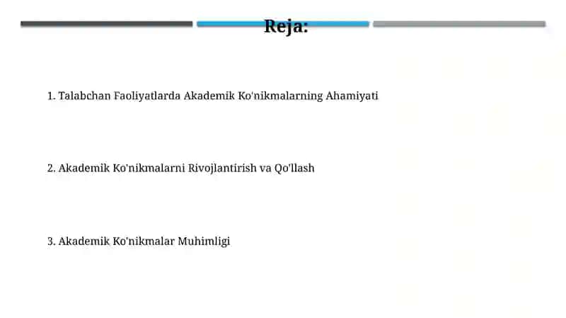 Akademik koʻnikmalarning talablar faoliyatidagi ahamiyati vauningdolzarbligi 2