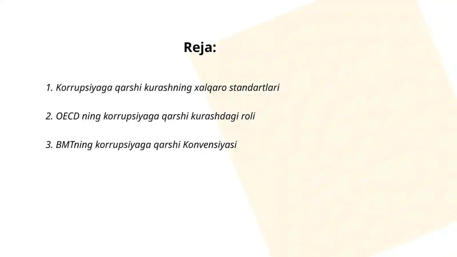 Korrupsiyaga qarashi kurashning jahon tajribasi Òzbekistonning korrupsiyaga qarshi kurash siyosati Dòstbekova Zilola 2