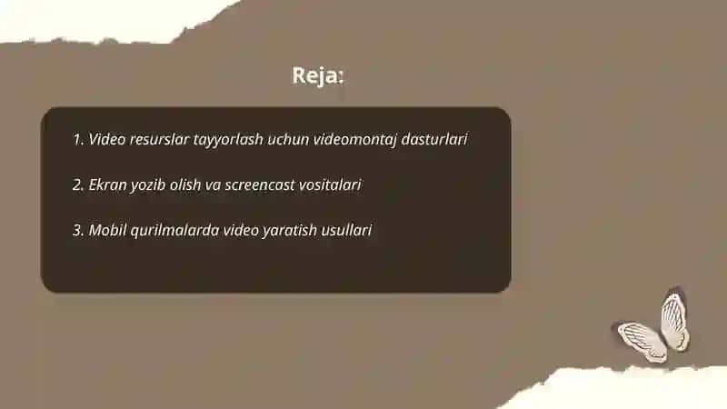 Video resurlar tayyorlash vositalari va usullari 2