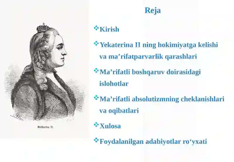 Yekaterina IIning Ma’rifatli boshqaruvi 2