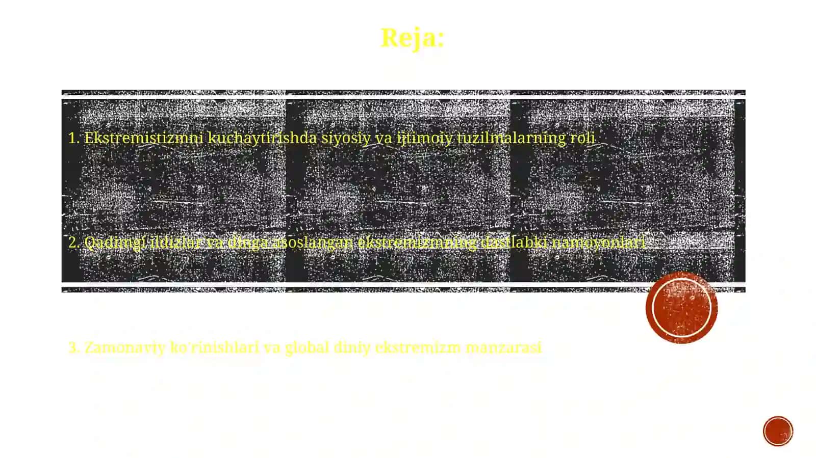 Diniy fanatizm, ekstremizmning paydo bo'lishining ijtimoiy-tarixiy tamallari va rivoji 2