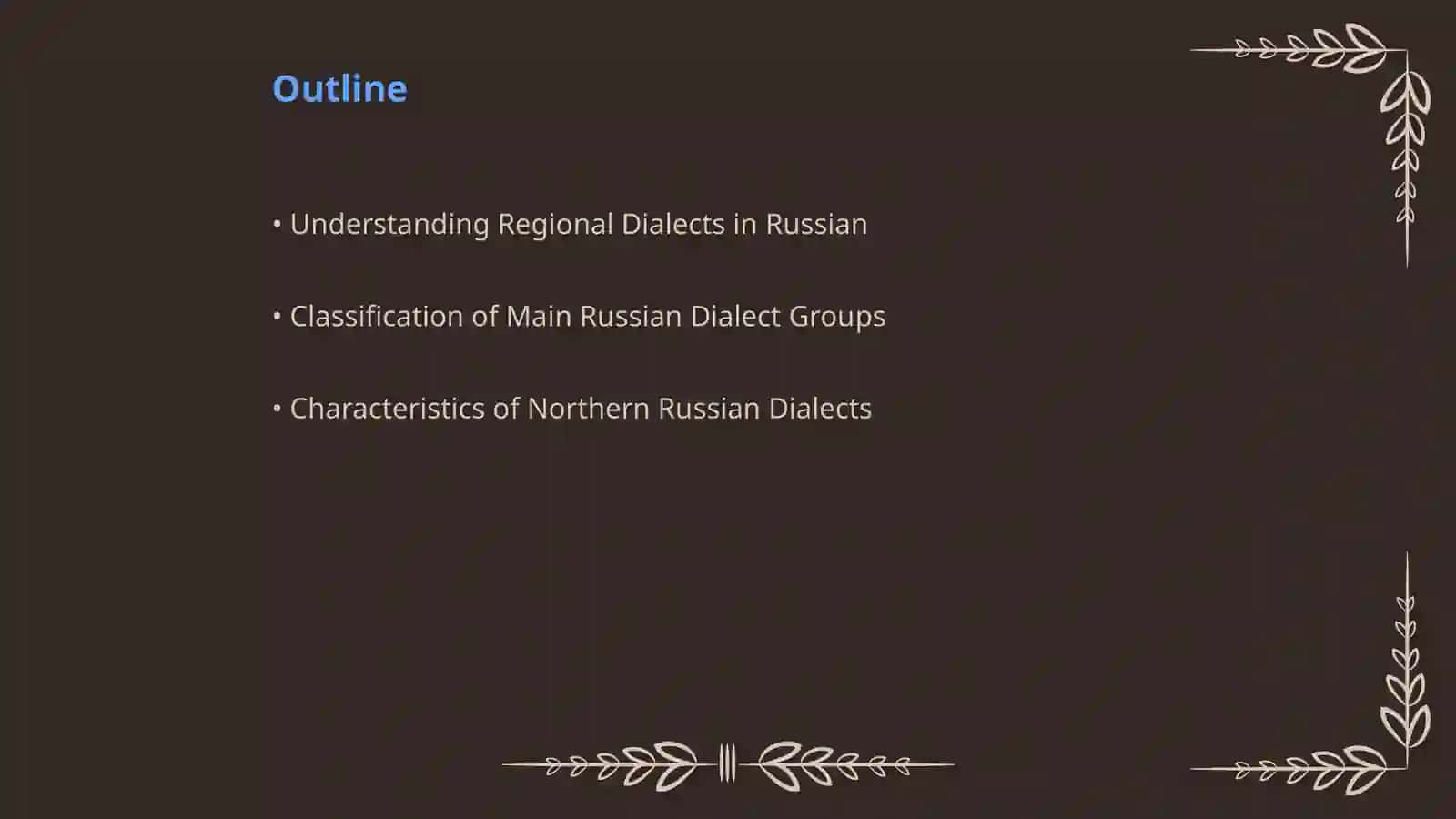 The influence of regional dialects on Russian pronunciation 2