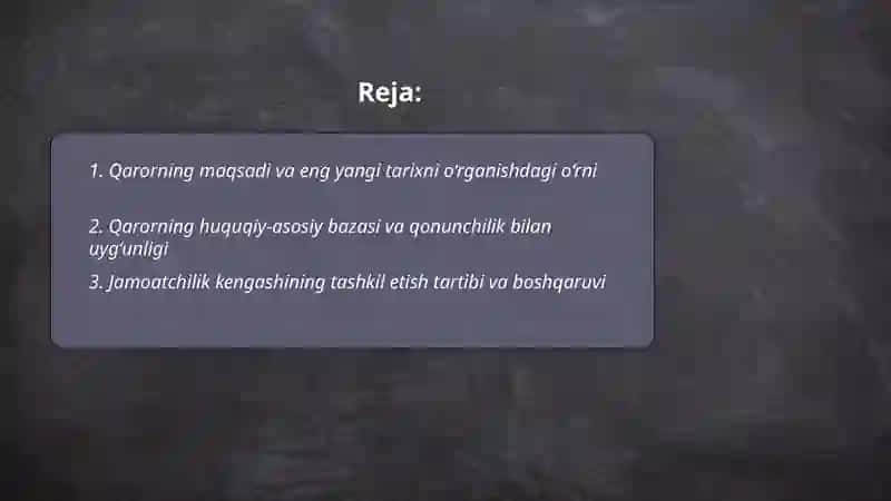O‘zbekistonning eng yangi tarixi bo‘yicha jamoatchilik kengashi faoliyatini tashkil etish to‘g‘risida 2