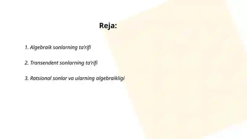 Algebraik va transendent sonlar 2