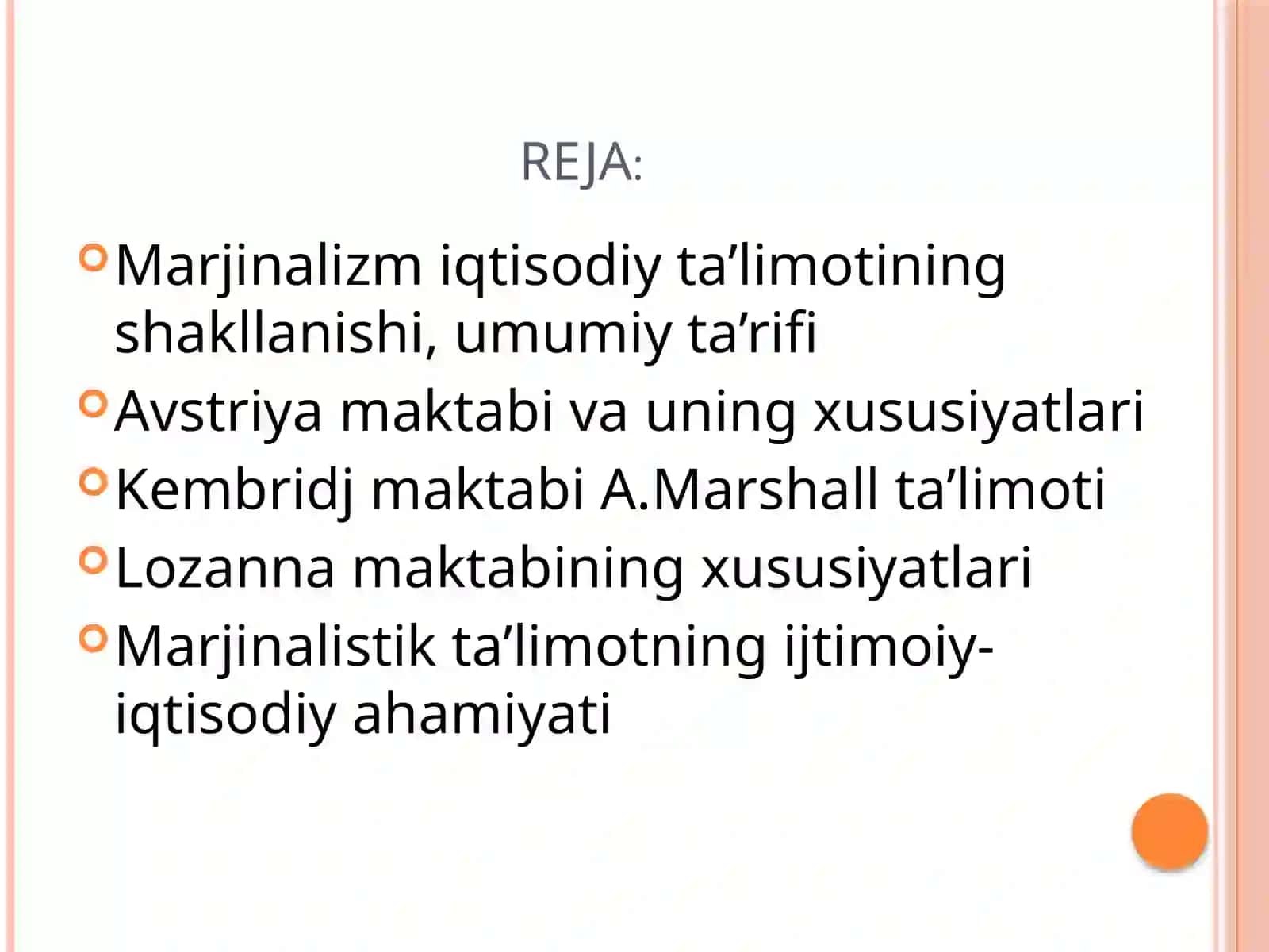 MARJINALIZM TA’LIMOTI VA NEOKLASSIK IQTISODIY MAKTABLAR 2