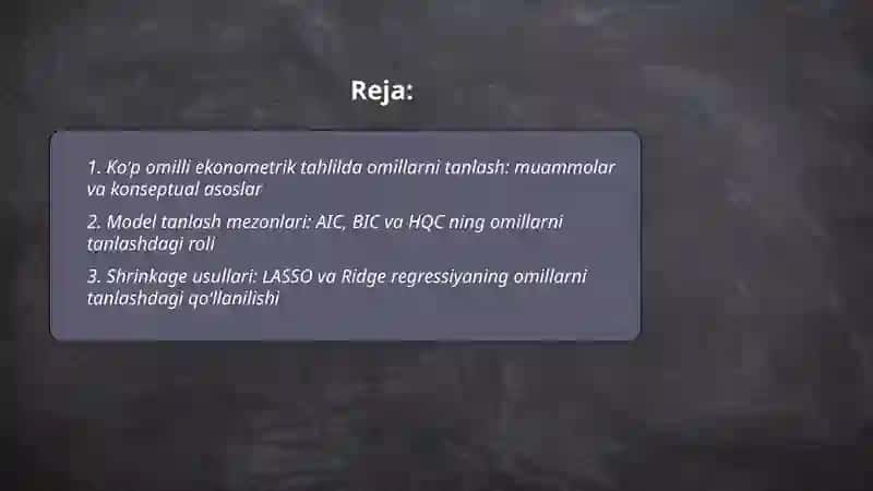 Koʻp omilli ekonometrik tahlilda omillarni tanlash muammosi 2